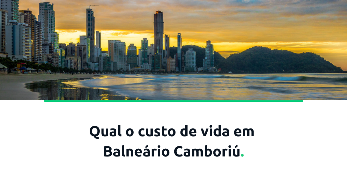 custo-de-vida-em-balneario-camboriu